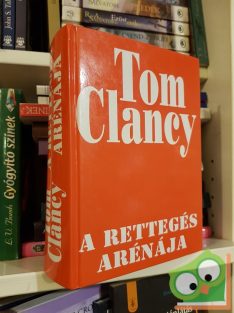 Tom Clancy: A rettegés arénája (Jack Ryan 7.)