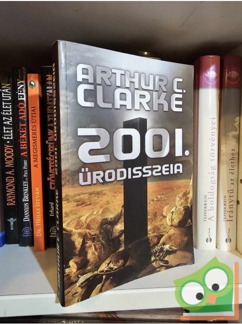 Arthur C. Clarke: 2001 - Űrodisszeia (Űrodisszeia 1.)