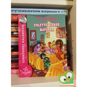 Tea Stilton: Colette titkos naplója (Cinnfordi kalandok 2.)