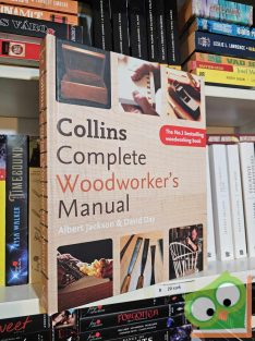   Albert Jackson - David Day: Collins Complete Woodworker's Manual (ritka)