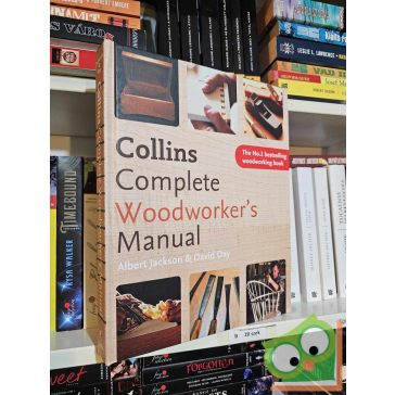   Albert Jackson - David Day: Collins Complete Woodworker's Manual (ritka)