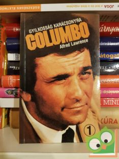 Alfred Lawrence: Gyilkosság karácsonyra (Columbo)