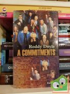 Roddy Doyle: A Commitments (Barrytown-trilógia 1.)