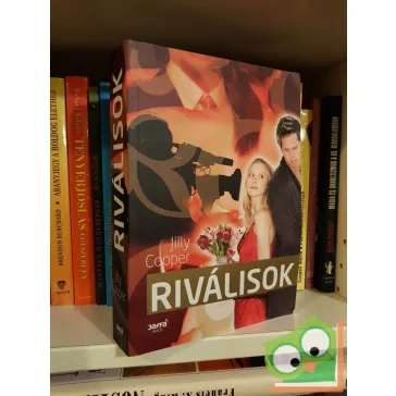 Jilly Cooper: Riválisok (Rutshire krónikák 2.)