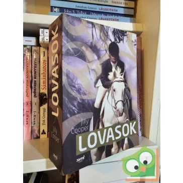 Jilly Cooper: Lovasok (Rutshire krónikák 1.)