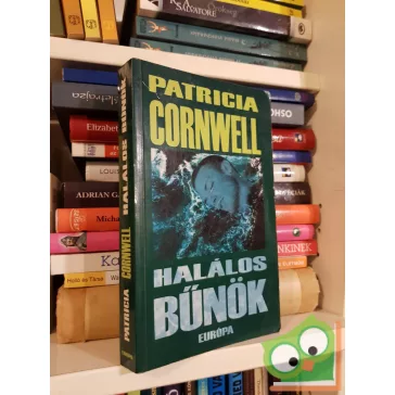 Patricia Cornwell: Halálos bűnök (Kay Scarpetta 7.)