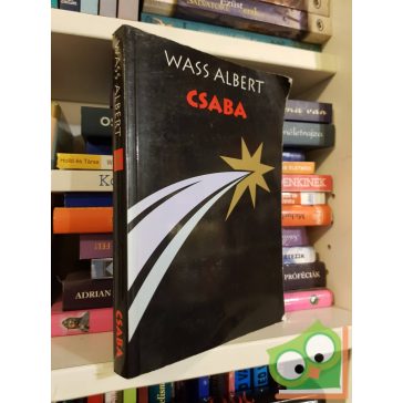 Wass Albert: Csaba