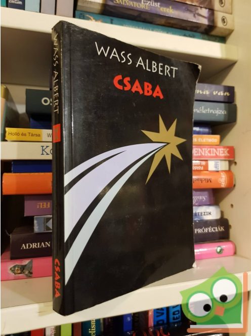 Wass Albert: Csaba