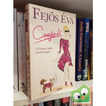 Fejős Éva: Csajok (Csajok 1.)
