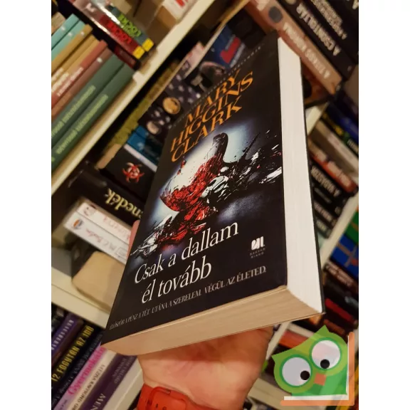 Mary Higgins Clark: Csak a dallam él tovább