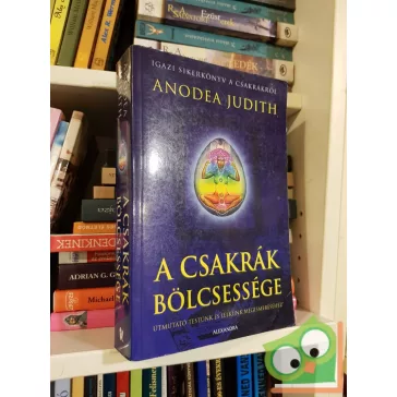 Anodea Judith: A csakrák bölcsessége (Ritka)