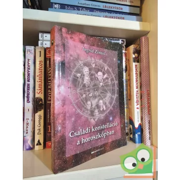   Ingrid Zinnel: Családi konstelláció a horoszkópban (ritka)