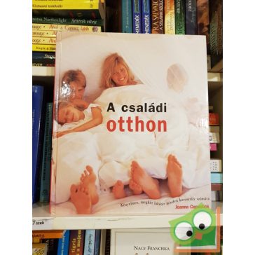 Joanna Copestick: A családi otthon