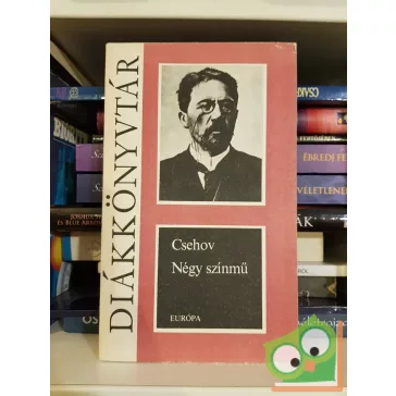   Anton Pavlovics Csehov: Négy színmű  (Európa Diákkönyvtár)