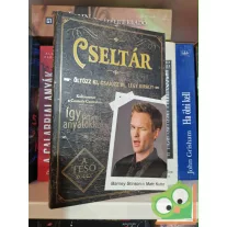  Barney Stinson, Matt Kuhn: Cseltár - Öltözz ki, csajozz be, légy király!