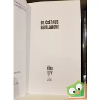 Csernus Imre: Bevállalom!