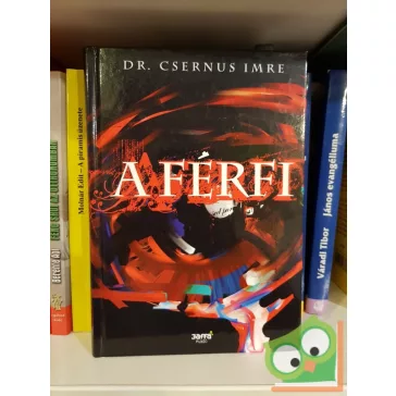 Csernus Imre: A férfi