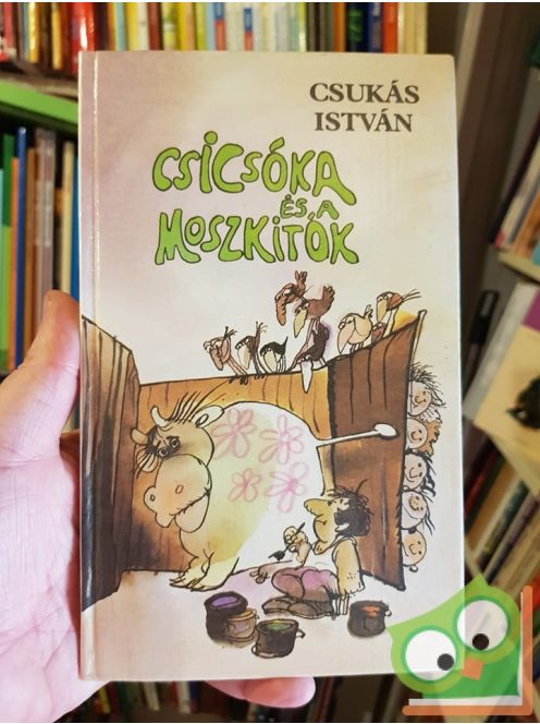 Csukás István: Csicsóka és a moszkitók
