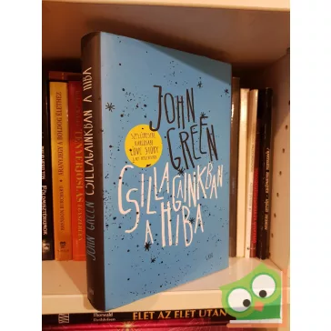 John Green: Csillagainkban a hiba