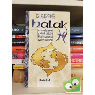 Barta Judit: A Halak (Csillagjegyelemzés)