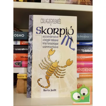 Barta Judit: A Skorpió (Csillagjegyelemzés)