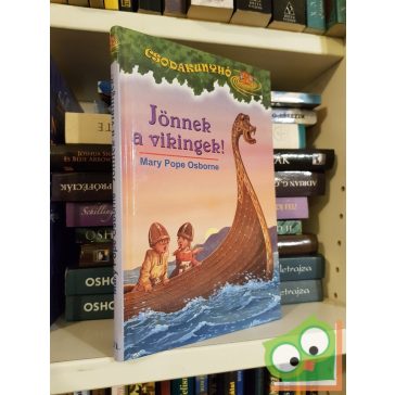   Mary Pope Osborne: Jönnek a vikingek! (Csodakunyhó 15.) (ritka)