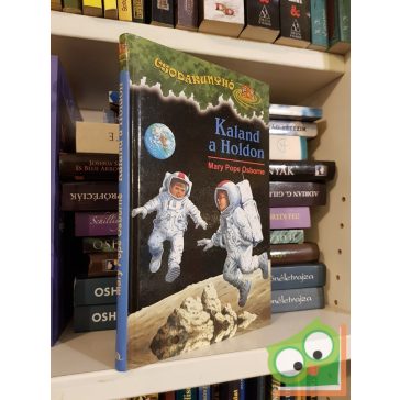 Mary Pope Osborne: Kaland a holdon (Csodakunyhó 8.) (ritka)