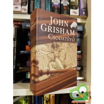 John Grisham: Csodatévő