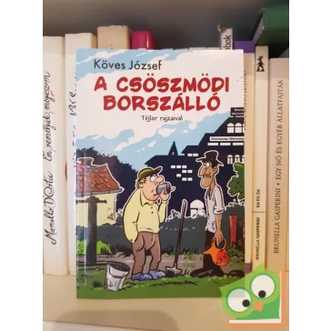 Köves József: A csöszmödi borszálló