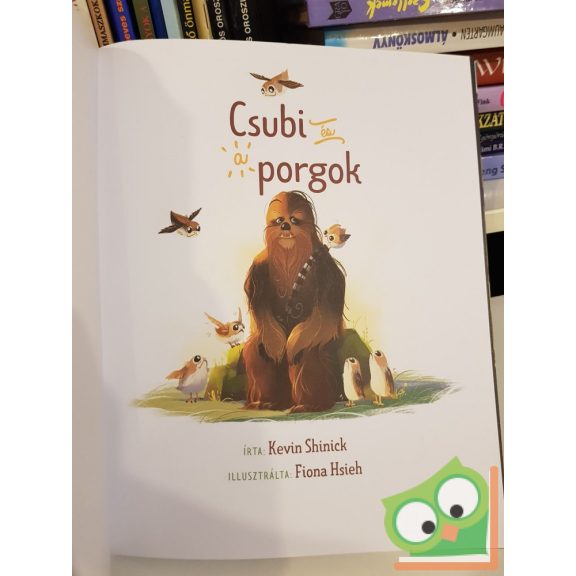 Kevin Shinick: Star Wars - Csubi és a porgok