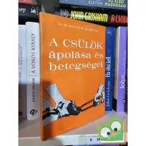 B. Kovács András: A csülök ápolása és betegségei