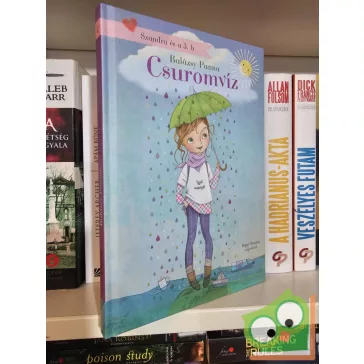 Balázsy Panna: Csuromvíz (Szandra és a 3. B 1.)