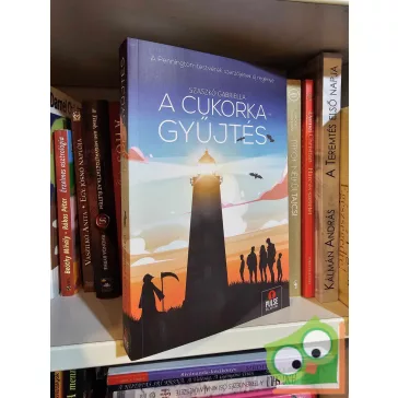 Szaszkó Gabriella: A cukorkagyűjtés