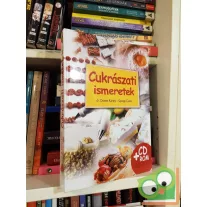   Dunszt Károly - Gyenge Csaba: Cukrászati ismeretek (ritka) (CD melléklet nélkül)