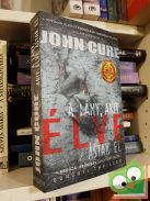 John Cure: A lány, akit élve ástak el (Medúza-krónikák 1.)
