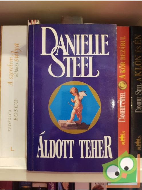 Danielle Steel: Áldott teher