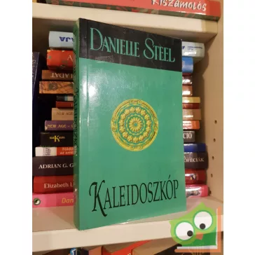 Danielle Steel: Kaleidoszkóp