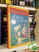 Roald Dahl: Karcsi és a csokoládégyár (Charlie / Karcsi 1.)