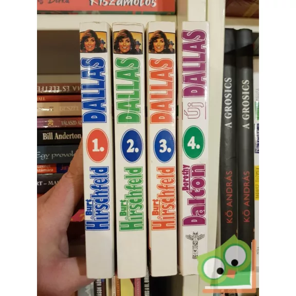 Burt Hirschfeld - Dorothy Dalton: Dallas 1-4. (4 kötet együtt)