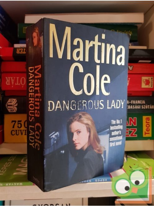 Martina Cole: Dangerous Lady