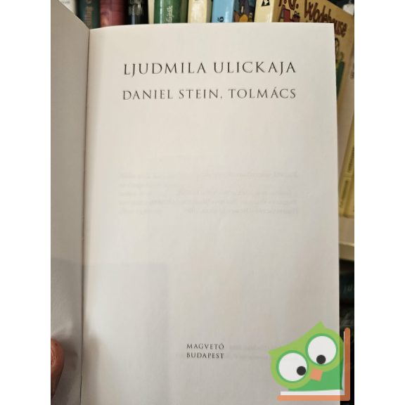 Ljudmila Ulickaja: Daniel Stein, tolmács