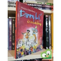   Mirjam Oldenhave: Danny bá' és a matekrap (Danny bá' 3.)
