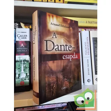 Arnaud Delalande: A Dante-csapda