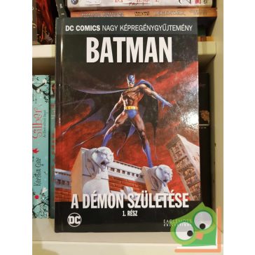   DC Nagy képregénygyűjtemény 33: Batman: A Démon születése 1.