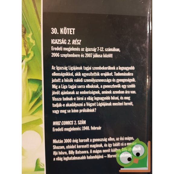 DC 30. Az Igazság Ligája - Igazság 2. rész