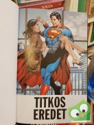 Geoff Johns: Superman: Titkos eredet (DC COMICS 31.) fóliás