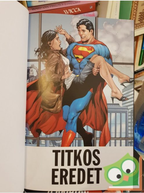 Geoff Johns: Superman: Titkos eredet (DC COMICS 31.) fóliás