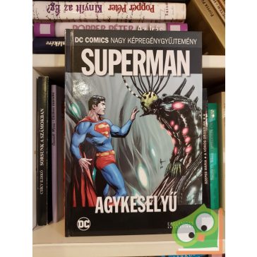 Geoff Johns: Superman: Agykeselyű (DC COMICS) fóliás