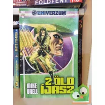   DC univerzum 8. Mike Grell: Zöld Íjász: A hosszúíjas vadászok (2024. január) (újszerű)