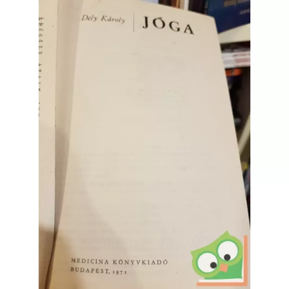 Dely Károly: Jóga
